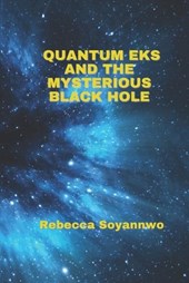 Quantum Eks and the Mysterious Black Hole