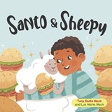 Santo & Sheepy - Luz Maria Mack ; Tony Santo Mack - 9798410627108