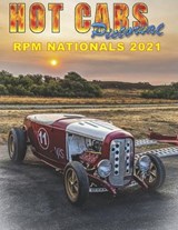 Hot Cars Pictorial RPM Nationals 2021 - Roy R Sorenson - 9798411263985