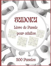 Sudoku Livre de puzzle pour adultes 200 Puzzles