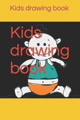 Kids drawing book - KUMAR,  Ashok - 9798419583764