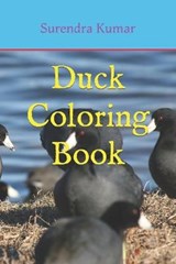 Duck Coloring Book - KUMAR,  Surendra - 9798422782901