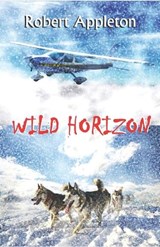 Wild Horizon - Robert Appleton - 9798424622779