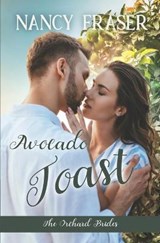 Avocado Toast (The Orchard Brides - Book 1) - FRASER,  Nancy - 9798441092135