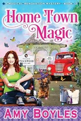 Home Town Magic - Amy Boyles - 9798442194210