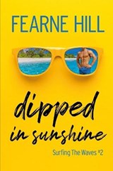 Dipped In Sunshine - HILL,  Fearne - 9798443086248