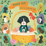 Berner Bane Saves the Easter Egg Hunt - Julia Smith ; Winston Smith - 9798444487099