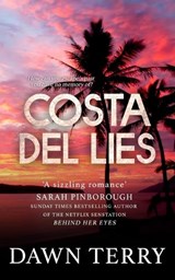 Costa Del Lies - Dawn Terry - 9798444549278
