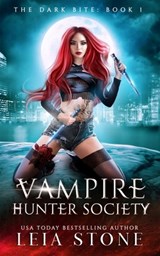 The Dark Bite - Leia Stone - 9798458408264