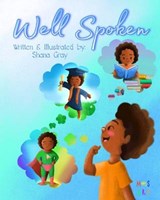 Well Spoken - GRAY,  Shana Altra - 9798465928403