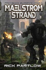 Maelstrom Strand - PARTLOW,  Rick - 9798474541471