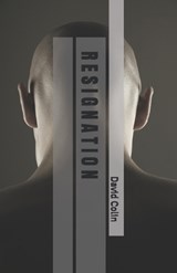 Resignation - David Colin - 9798475081235