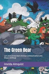 The Green Bear - Imelda Almqvist - 9798484832576