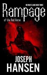 Rampage Of The Red Horse - HANSEN,  Joseph - 9798485745684