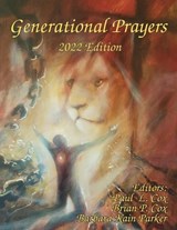 Generational Prayers - 2022 Edition - Paul L Cox - 9798486265235