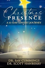 Christmas Presence - HANBERRY,  Scott ; Cummings, Ray - 9798489385206