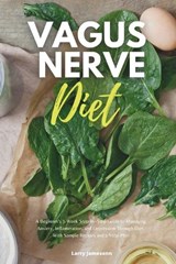 Vagus Nerve Diet - JAMESONN,  Larry - 9798501862043