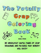 The Totally Crap Coloring Book