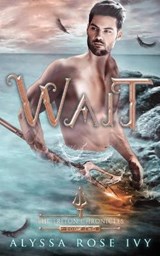 Wait - IVY,  Alyssa Rose - 9798504941424