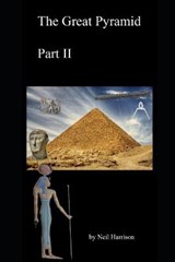 The Great Pyramid. Part 2 - HARRISON,  Neil - 9798505133927