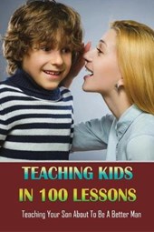 Teaching Kids In 100 Lessons