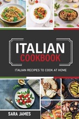 Italian Cook Book - JAMES,  Sara - 9798506905219