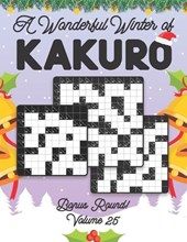 A Wonderful Winter of Kakuro Bonus Round Volume 25