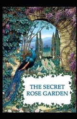 Secret Rose Garden: (illustrated edition) - MAHMUD SHABISTARI,  Sa'd Ud Din - 9798508424268