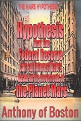 The Mars Hypothesis - OF BOSTON,  Anthony - 9798511337685