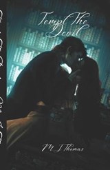 Tempt The Devil - THOMAS,  M J - 9798512396858