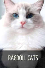Ragdoll Cats - SID,  Ilya - 9798515796358