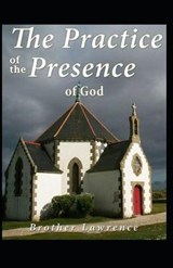 The Practice of the Presence of God by Brother Lawrence - LAWRENCE,  Brother - 9798516112621