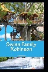 The swiss family robinson - WYSS,  Johann David - 9798517779861