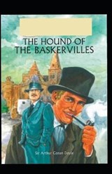 The Hound of the Baskervilles Illustrated - DOYLE,  Sir Arthur Conan - 9798518252196