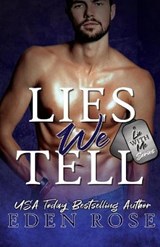 The Lies We Tell - ROSE,  Eden - 9798520364313