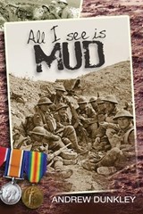 All I See Is Mud - DUNKLEY,  Andrew - 9798520369912