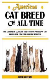 American Cat Breed of All Time