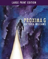 Proxima g - Victoria Williams - 9798522480158