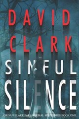 Sinful Silence - CLARK,  David - 9798524052223