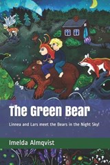 The Green Bear - Imelda Almqvist - 9798524534477
