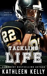 Tackling Life - KELLY,  Kathleen - 9798524851529