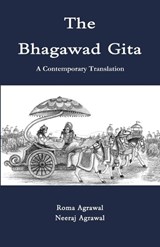 The Bhagawad Gita - Neeraj Agrawal ; Roma Agrawal - 9798527451139