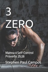 3 Zero - CAMPOS,  Stephen Paul - 9798528455440