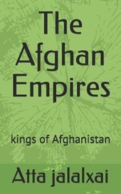 The Afghan Empires