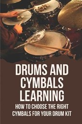 Drums and Cymbals Learning