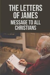 The Letters Of James