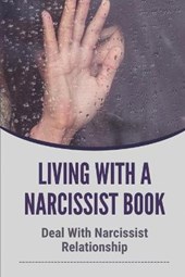 Living With A Narcissist Book