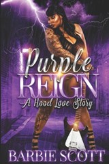 Purple Reign - Barbie Amor ; Barbie Scott - 9798533763370
