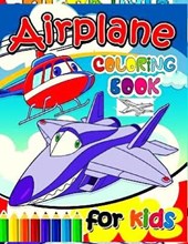 Airplane coloring book FOR KIDS