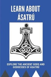 Learn About Asatru